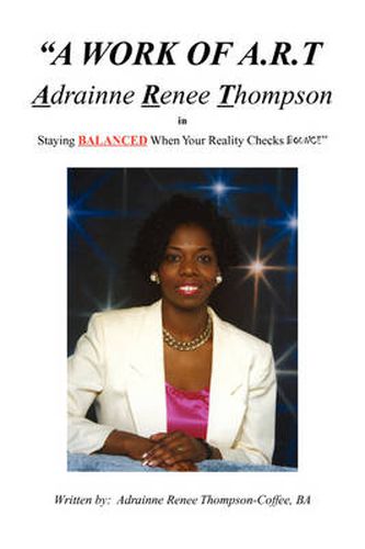 Cover image for A Work of A.R.T. Adrainne Renee Thompson