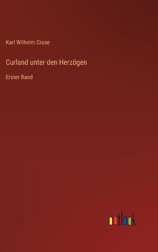 Cover image for Curland unter den Herzoegen