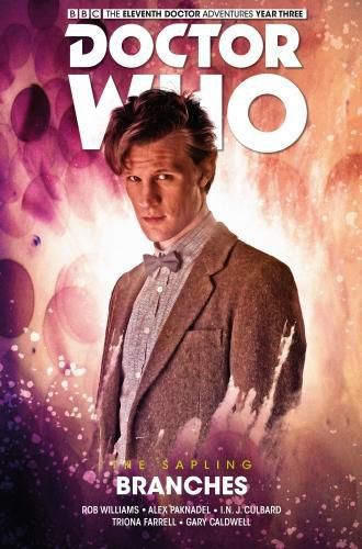 Cover image for Doctor Who: The Eleventh Doctor The Sapling Volume 3 - Branches