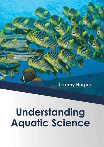 Cover image for Understanding Aquatic Science