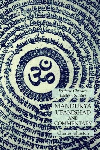 Cover image for Mandukya Upanishad and Commentary: Esoteric Classics: Eastern Studies