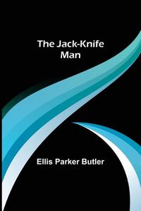 Cover image for The Jack-Knife Man