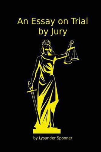 Cover image for An Essay on Trial by Jury