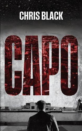Cover image for Capo: Book 1 of The Capo Series 1