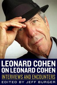 Cover image for Leonard Cohen on Leonard Cohen