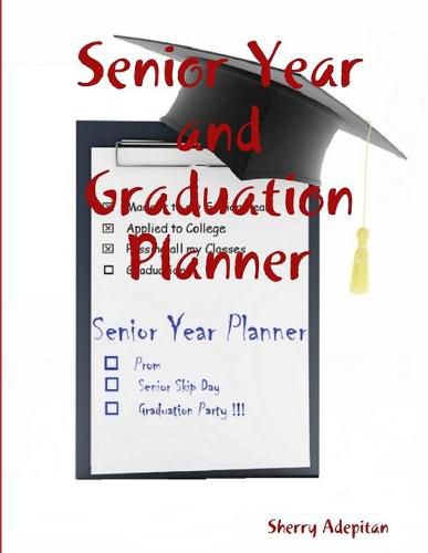 Cover image for Senior Year and Graduation Planner