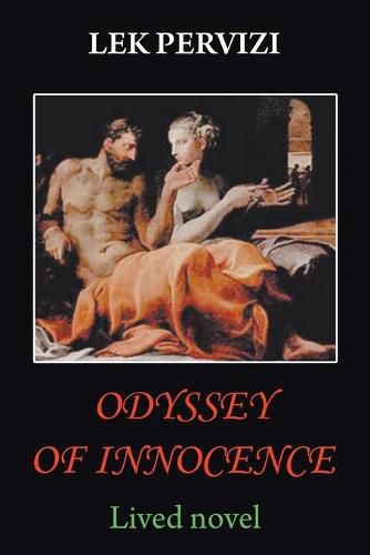 Cover image for Odyssey of Innocence: Lived Novel