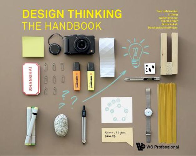 Design Thinking: The Handbook