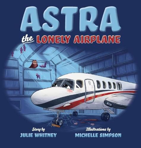 Cover image for Astra the Lonely Airplane