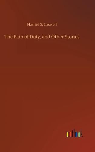 The Path of Duty, and Other Stories