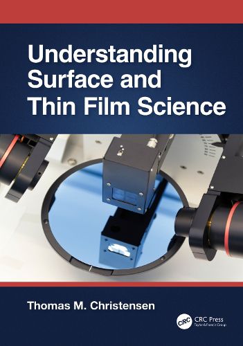 Cover image for Understanding Surface and Thin Film Science