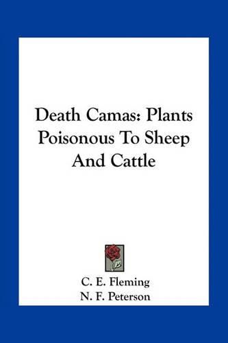 Death Camas: Plants Poisonous to Sheep and Cattle