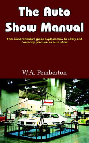 Cover image for The Auto Show Manual