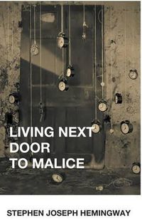 Cover image for Living Next Door to Malice