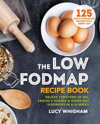 Cover image for The Low-FODMAP Recipe Book