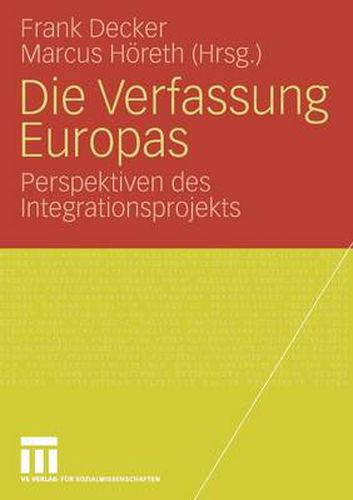 Cover image for Die Verfassung Europas: Perspektiven des Integrationsprojekts