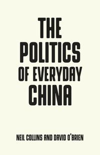 Cover image for The Politics of Everyday China