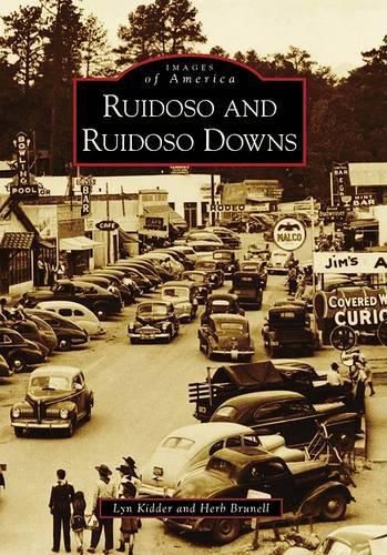 Cover image for Ruidoso and Ruidoso Downs, Nm