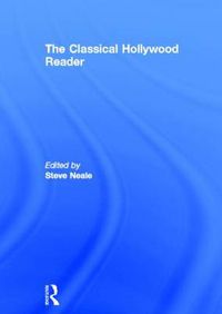 Cover image for The Classical Hollywood Reader