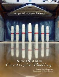 Cover image for New England Candlepin Bowling