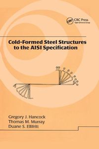 Cover image for Cold-Formed Steel Structures to the AISI Specification