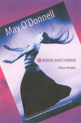 Cover image for May O'Donnell: Modern Dance Pioneer