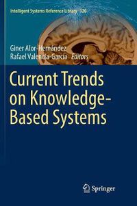 Cover image for Current Trends on Knowledge-Based Systems