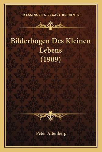 Bilderbogen Des Kleinen Lebens (1909)