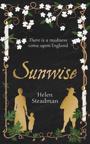 Sunwise: A spellbinding historical novel about witches