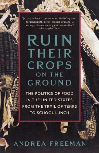 Cover image for Ruin Their Crops on the Ground