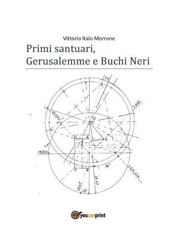 Cover image for Primi santuari - Gerusalemme e Buchi neri