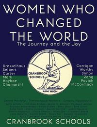 Cover image for Women Who Changed the World: The Journey and the Joy