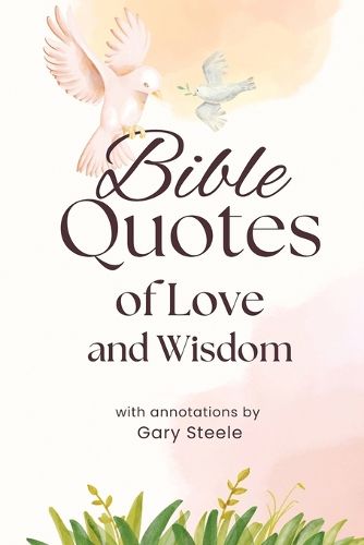 Cover image for Bible Quotes of Love and Wisdom