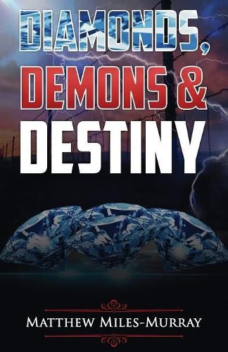 Cover image for Diamonds, Demons & Destiny