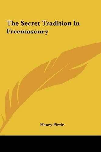 Cover image for The Secret Tradition in Freemasonry