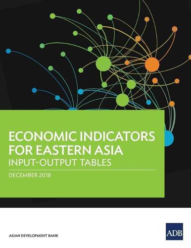 Cover image for Economic Indicators for Eastern Asia: Input-Output Tables