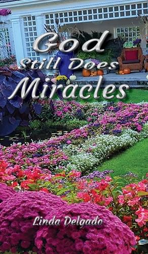 Cover image for God Still Does Miracles