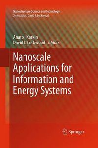 Cover image for Nanoscale Applications for Information and Energy Systems