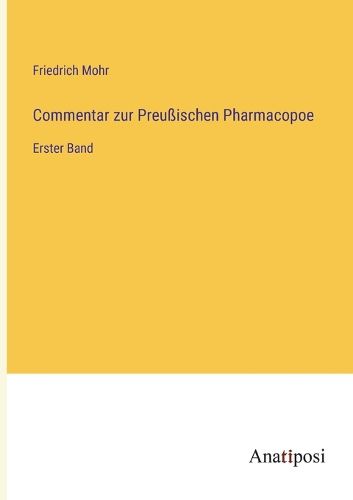 Cover image for Commentar zur Preussischen Pharmacopoe