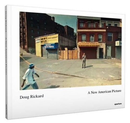 Cover image for Doug Rickard: A New American Picture