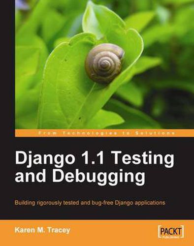 Cover image for Django 1.1 Testing and Debugging