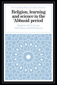 Cover image for Religion, Learning and Science in the 'Abbasid Period