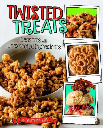 Cover image for Twisted Treats: Desserts with Unexpected Ingredients