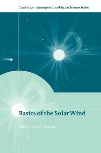 Cover image for Basics of the Solar Wind