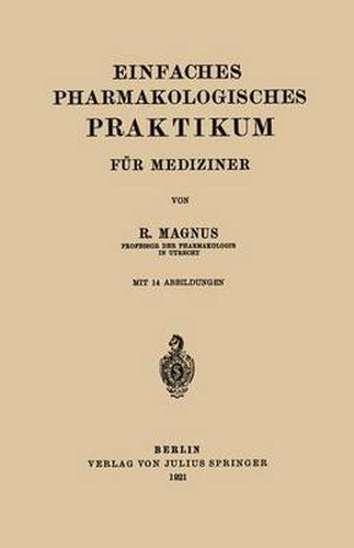 Cover image for Einfaches Pharmakologisches Praktikum Fur Mediziner