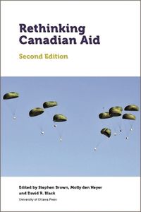 Cover image for Rethinking Canadian Aid: Second Edition