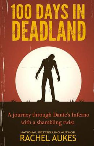 Cover image for 100 Days in Deadland