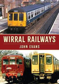 Cover image for Wirral Railways