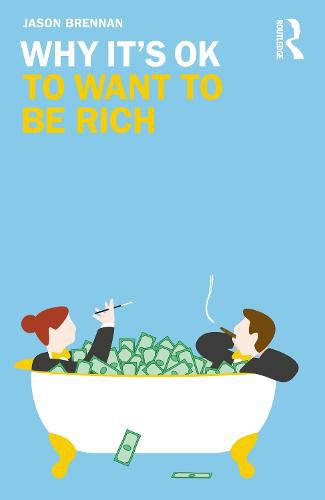Cover image for Why It's OK to Want to Be Rich
