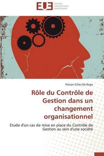 Cover image for R le Du Contr le de Gestion Dans Un Changement Organisationnel